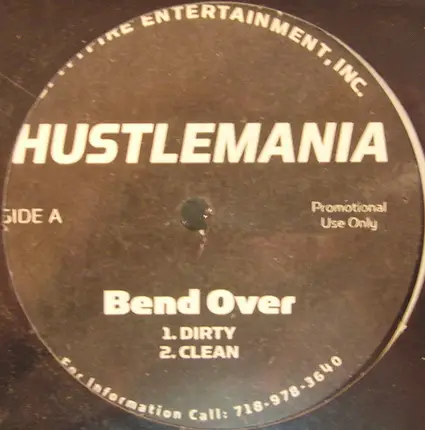 Hustlemania - Hustle Hustle / Bend Over