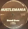 12'' - Hustlemania - Hustle Hustle / Bend Over
