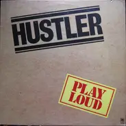 Hustler - Play Loud