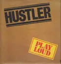LP - Hustler - Play Loud