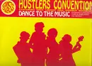 12'' - Hustlers Convention - Dance To The Music
