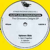 Hustlers Convention - The Groovers Delight EP