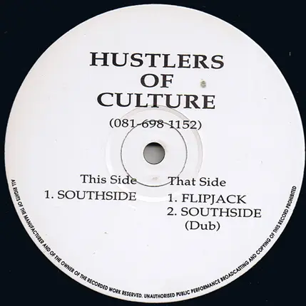 Hustlers Of Culture - Southside / Flipjack
