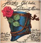 LP - Huszka Jenő - Gül Baba / Mária Főhadnagy (Részletek)