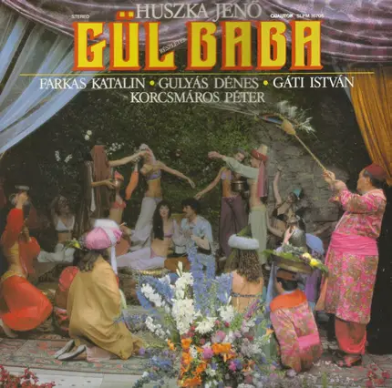 Huszka Jenő - Gül Baba