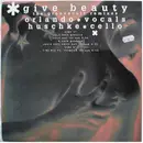 12inch Vinyl Single - Huschke & Orlando - Give Beauty (The Groovecult Remixes)