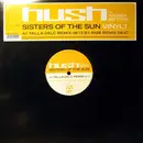 12'' - Hush Feat. Andrea Britton - Sisters Of The Sun (Vinyl 1)