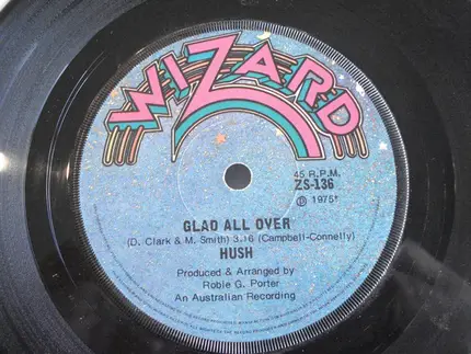 Hush - Glad All Over