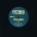 12inch Vinyl Single - Hush - Hush Is Coming / Let It Breathe / Rock Sh*t