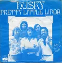 7inch Vinyl Single - Husky - Pretty Little Linda