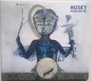 CD - Husky - Forever So - Digisleeve