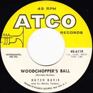 Hutch Davie And His Honky Tonkers - Woodchopper's Ball