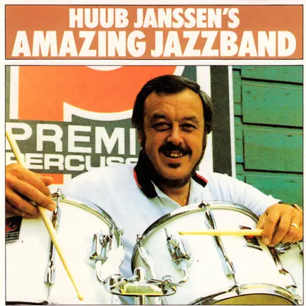 Huub Janssen And His Amazing Jazz Band - Huub Janssen's Amazing Jazzband