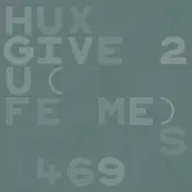 Huxley - Give 2 U, Will Saul & Komon Rmx