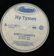12'' - Hy Tymes - Keep It Gangsta