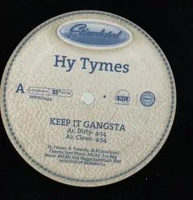 Hy Tymes - Keep It Gangsta