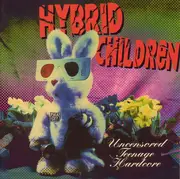 CD - Hybrid Children - Uncensored Teenage Hardcore