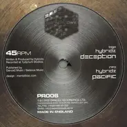 Hybridz - Deception / Pacific