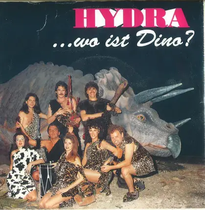 Hydra - ... Wo Ist Dino?