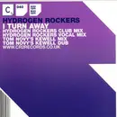 12inch Vinyl Single - Hydrogen Rockers - I Turn Away