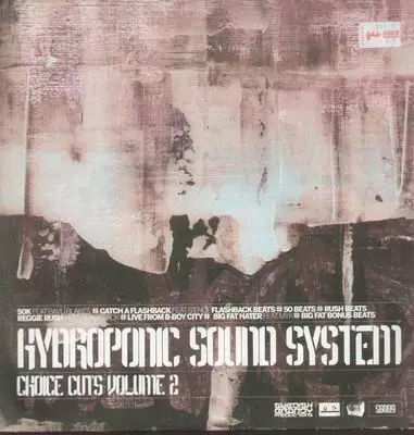 Hydroponic Soundsystem - Choice Cuts Volume 2