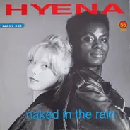 Hyena - Naked In The Rain