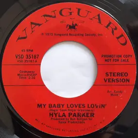 Hyla Parker - My Baby Loves Lovin'