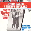 7inch Vinyl Single - Hylda Baker & Arthur Mullard - You're The One That I Want / Save Your Kisses For Me