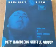 Hylda Sims & Henrik Johansen with City Ramblers Skiffle Group - Mama Don't Allow