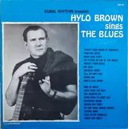 Hylo Brown - Hylo Brown Sings The Blues