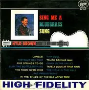 Hylo Brown - Sing Me a Bluegrass Song