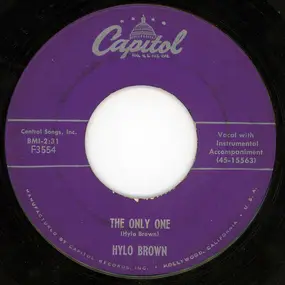 Hylo Brown - The Only One / The Prisoner´s Song