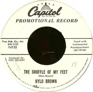 Hylo Brown - The Shuffle Of My Feet / Your Crazy Heart