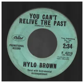 Hylo Brown - Thunder Clouds Of Love / You Can't Relive The Past