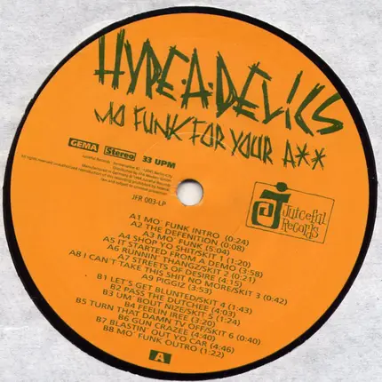 Hype-A-Delics - Mo' Funk For Your Ass