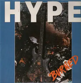 Hype Attracter - Burned