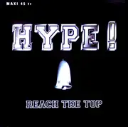 12inch Vinyl Single - Hype! - Reach The Top