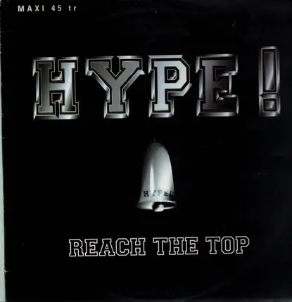Hype! - Reach The Top