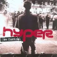 Hyper feat. MC Xander - We Control