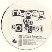 Hyper feat. MC Xander - We Control
