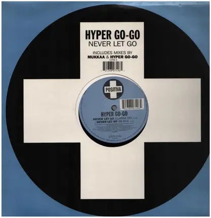 Hyper Go Go - Never Let Go