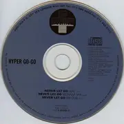 CD Single - Hyper Go Go - Never Let Go