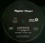 12inch Vinyl Single - Hyper Pearl - Can You Feel The Pain