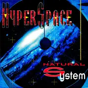 12inch Vinyl Single - Hyper Space - Natural System