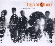HyperChild - Wonderful Life