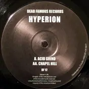 Hyperion - Acid Grind / Chapel Hill