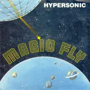 7inch Vinyl Single - Hypersonic - Magic Fly