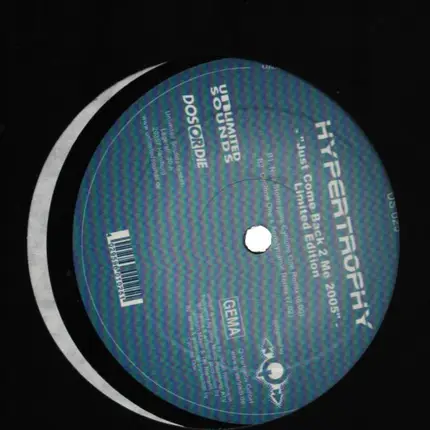 Hypertrophy - Just Come Back 2 Me 2005