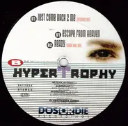 Hypertrophy - Just Come Back 2 Me