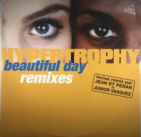 Hypertrophy - Beautiful Day (Remixes)
